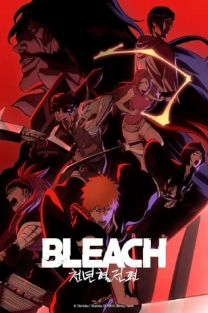 دانلود سریال Bleach: Thousand-Year Blood War